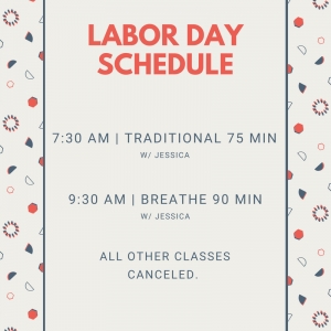 Labor Day Schedule